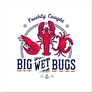 Big Wet Bugs Posters and Art